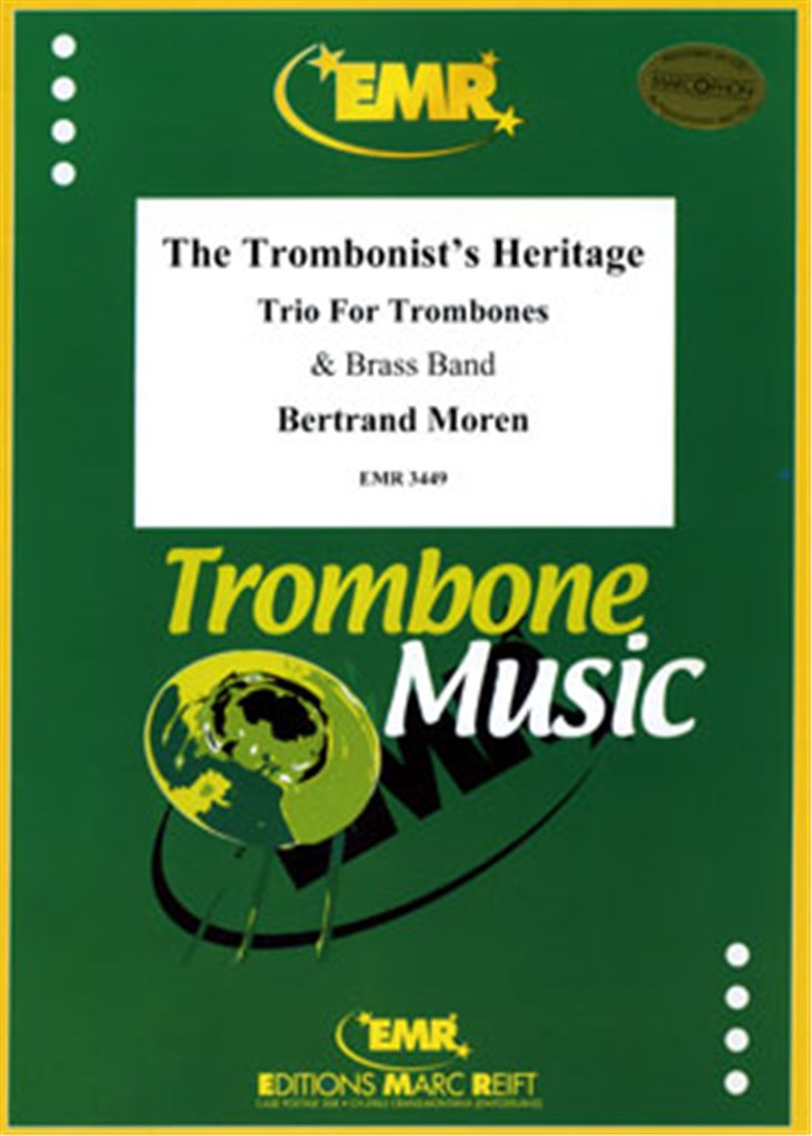 The Trombonist's Heritage (3 Trombones Solo)